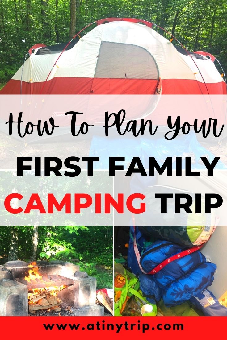 Planning our First Family Camping Trip | A Tiny Trip