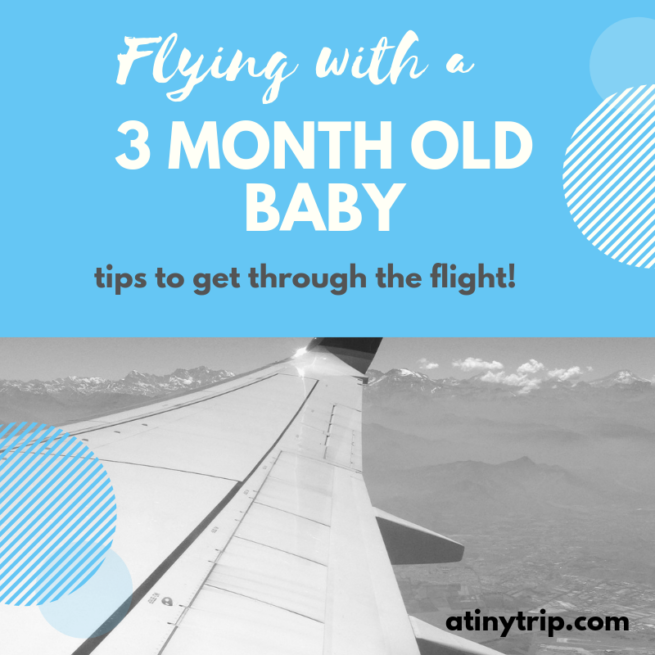 travel with 3.5 month old