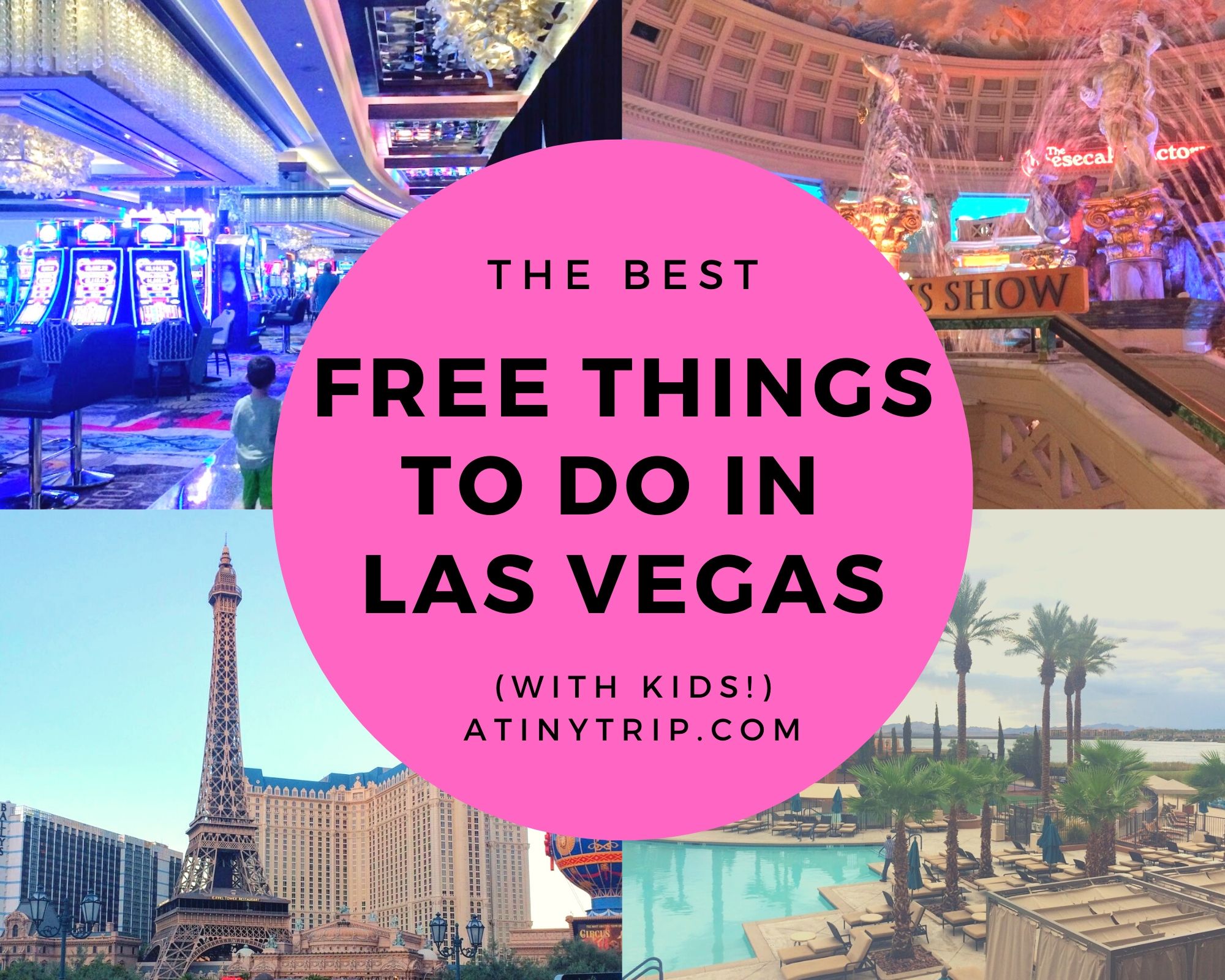 The Best Free Things to do in Las Vegas with Kids A Tiny Trip